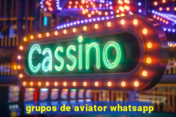 grupos de aviator whatsapp